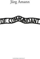 De commandant - Jurg Amann - ebook - thumbnail