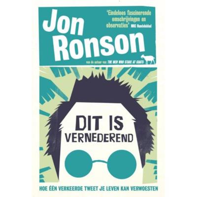 Dit is vernederend - Jon Ronson - Paperback (9789491845741)