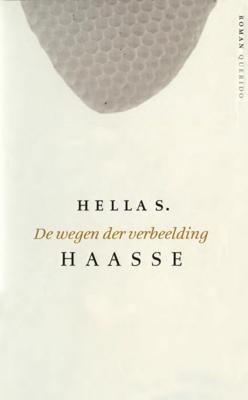De wegen der verbeelding (Paperback)
