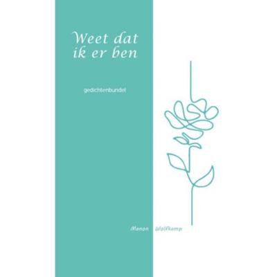 Weet dat ik er ben (Paperback)