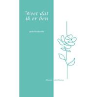 Weet dat ik er ben (Paperback) - thumbnail