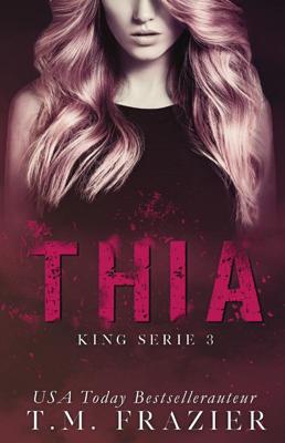 Thia - T.M. Frazier - Paperback (9789493030442)