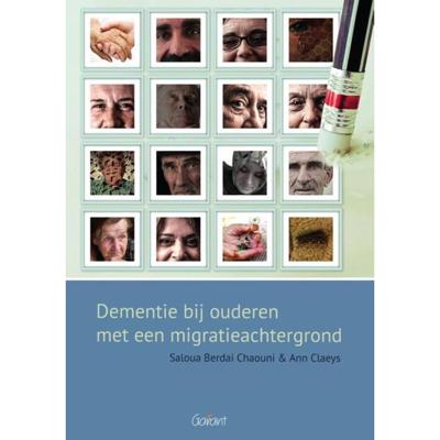 Dementie bij ouderen met een migratieachtergrond (Paperback) Dementie bij ouderen met een migratieachtergrond (Paperback)