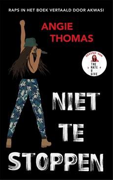 Niet te stoppen - Angie Thomas - ebook Niet te stoppen - Angie Thomas - ebook