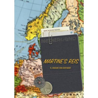 Martine's Reis - R. Anouke van der Wart - Paperback (9789402149623) Martine's Reis - R. Anouke van der Wart - Paperback (9789402149623)