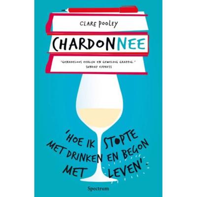 Chardonnee - Clare Pooley - Paperback (9789000363315) Chardonnee - Clare Pooley - Paperback (9789000363315)