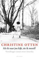 Als ik naar jou kijk, zie ik mezelf - Christine Otten - ebook - thumbnail