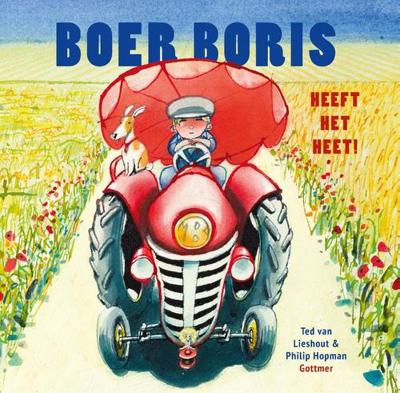Boer Boris heeft het heet - Ted van Lieshout - ebook Boer Boris heeft het heet - Ted van Lieshout - ebook
