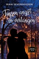 Tussen angst en verlangen - Rian Sevenhuijsen - ebook - thumbnail