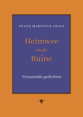 Heimwee en de ruïne - Frank Martinus Arion - eBook (9789023483632) Heimwee en de ruïne - Frank Martinus Arion - eBook (9789023483632)