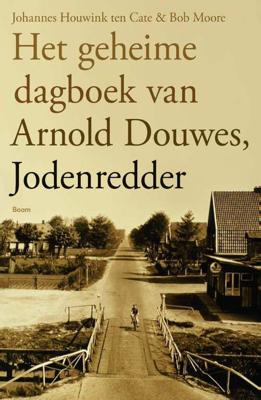Het geheime dagboek van Arnold Douwes, Jodenredder (Paperback)