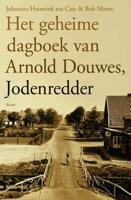 Het geheime dagboek van Arnold Douwes, Jodenredder (Paperback) - thumbnail