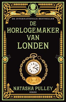 De horlogemaker 1 - De horlogemaker van Londen - Natasha Pulley - Paperback (9789026144622)