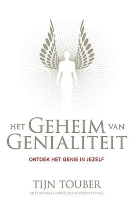 Het geheim van genialiteit - Tijn Touber - ebook