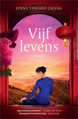 Vijf levens - Jenny Tinghui Zhang - ebook