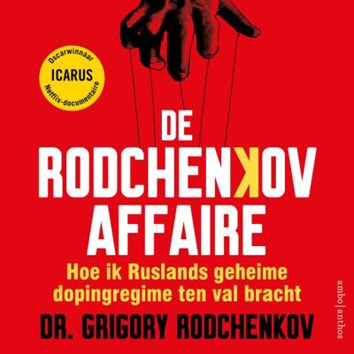 De Rodchenkov-affaire De Rodchenkov-affaire