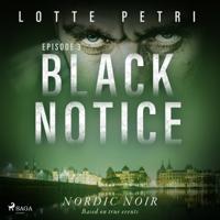 Black Notice: Episode 3 - thumbnail