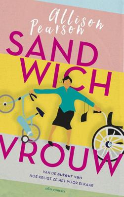 Sandwichvrouw - Allison Pearson - eBook (9789025447311)