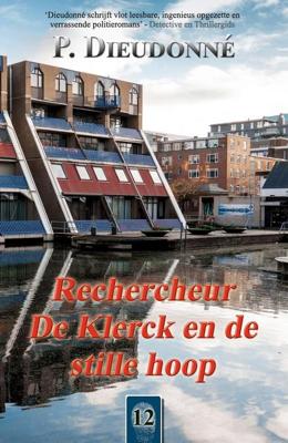 Rechercheur De Klerck en de stille hoop - P. Dieudonné - ebook