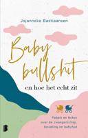 Babybullshit en hoe het echt zit (Paperback) - thumbnail