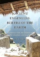 Mysterious Gods, the creators of megalithic structures and Inca Fortresses - Bert Thurlings - ebook - thumbnail