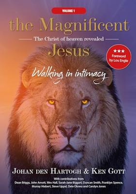 The Magnificent Jesus - Vol.1 - Johan Den Hartogh, Ken Gott - ebook
