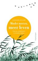 Minder moeten, meer leven - Annemiek Leclaire - ebook - thumbnail