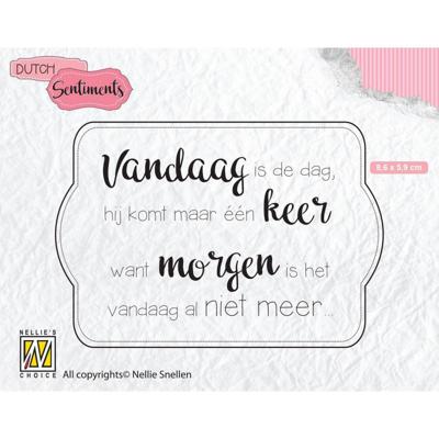 Nellie's Choice • clear stempel nederlands vandaag is de dag….