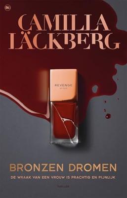Bronzen dromen - Camilla Läckberg - ebook