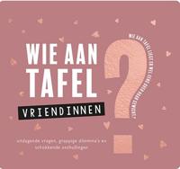 Wie aan tafel? Vriendinnen - thumbnail