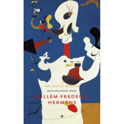 Volledige Werken Deel 15 - Willem Frederik Hermans - Hardcover (9789023474029)