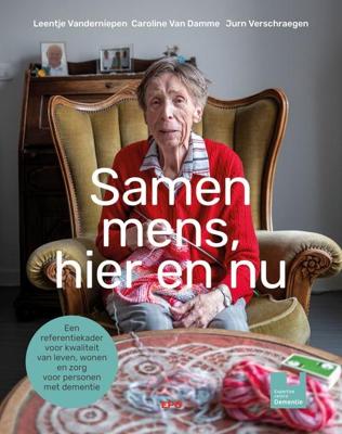 Samen mens, hier en nu - Leentje Vanderniepen, Caroline Van Damme, Jurn Verschraegen - ebook
