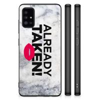 Samsung Galaxy A51 Hoesje met Quotes Already Taken White - thumbnail