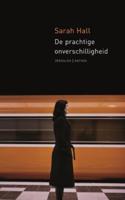 De prachtige onverschilligheid - Sarah Hall - ebook - thumbnail