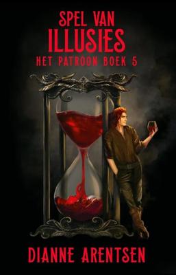 Spel van illussies - Dianne Arentsen - ebook