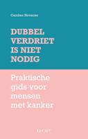 Dubbel verdriet is niet nodig (Paperback) - thumbnail