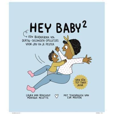 Hey Baby: van één tot twee jaar (Paperback) Hey Baby: van één tot twee jaar (Paperback)