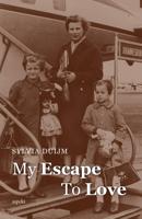 My Escape to Love - Sylvia Duijm - ebook - thumbnail