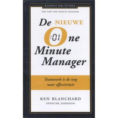 De nieuwe one minute manager - Kenneth Blanchard, Spencer Johnson - Hardcover (9789047008651)