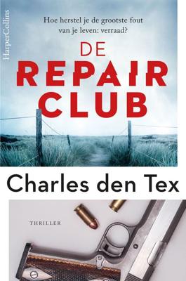 De Repair Club - Charles den Tex - ebook