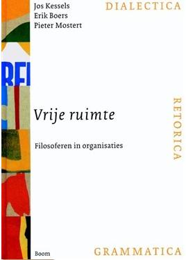 Vrije ruimte - Jos Kessels, Erik Boers, Pieter Mostert - ebook