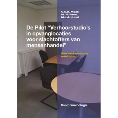 De pilot “Verhoorstudio's in opvanglocaties voor slachtoffers van mensenhandel” (Paperback)