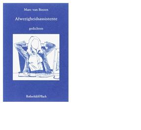 Afwezigheidsassistente - Marc van Biezen - ebook