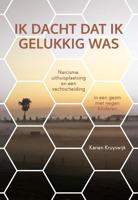 Ik dacht dat ik gelukkig was - Karien Kruyswijk - ebook - thumbnail