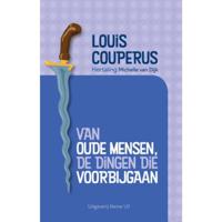 Van oude mensen, de dingen die voorbijgaan (Paperback) - thumbnail