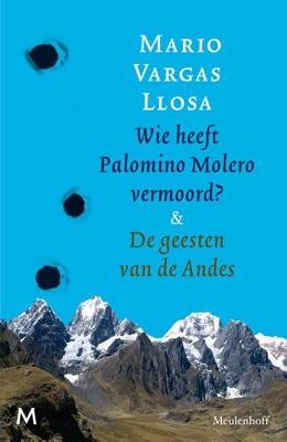 Wie heeft Palomino Molero vermoord & De geesten van de Andes - Mario Vargas Llosa - ebook
