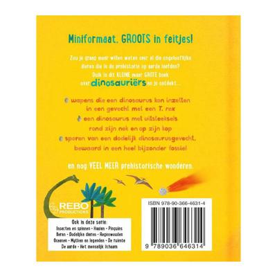Rebo Publishers Het kleine maar grote boek over? dinosauriers