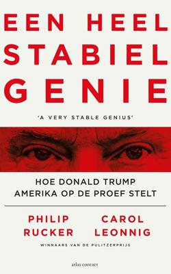 Een heel stabiel genie - Philip Rucker, Carol Leonnig - ebook