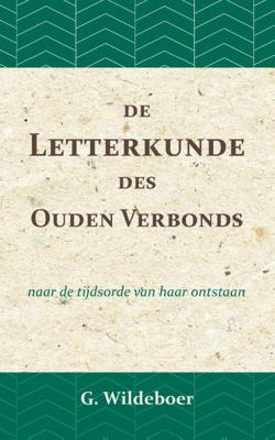 De letterkunde des Ouden Verbonds (Paperback)