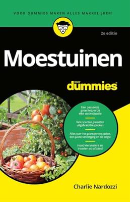 Moestuinen voor Dummies - Charlie Nardozzi - ebook